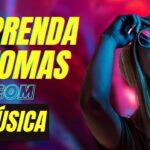 Como Estudar Música Ajuda no Aprendizado de um Novo Idioma